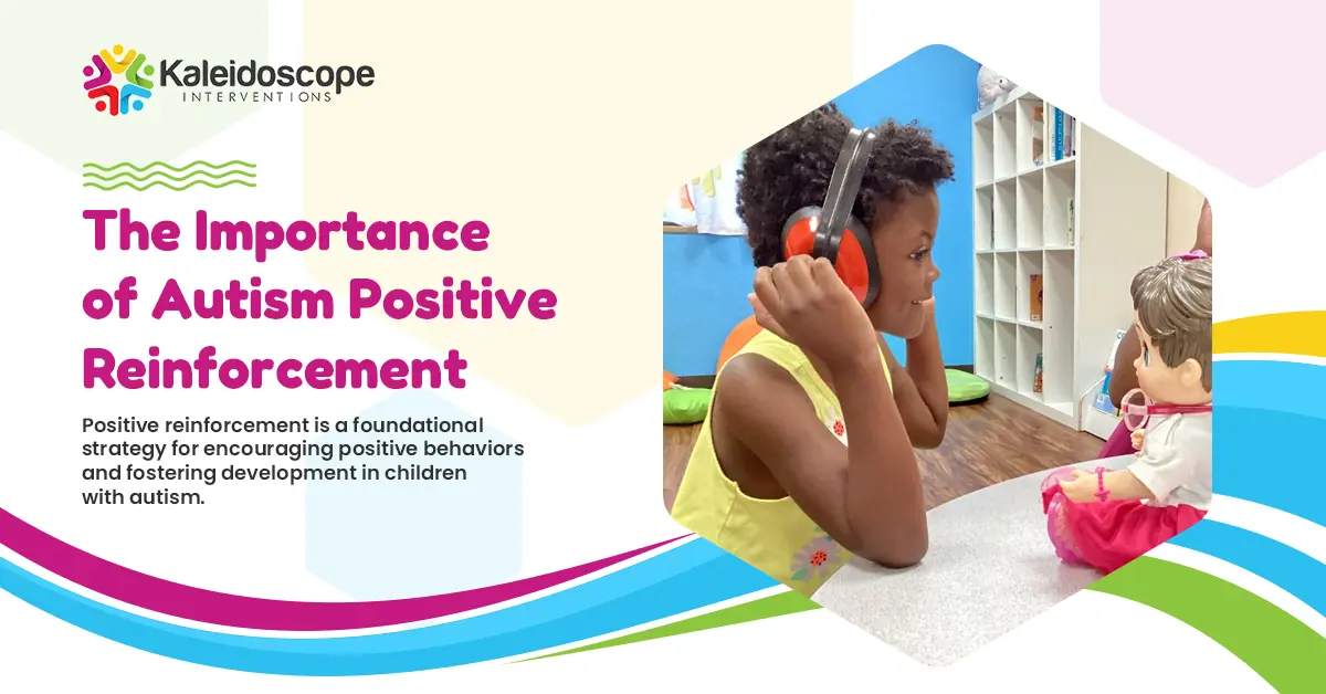 the importance of autism positive reinforcement